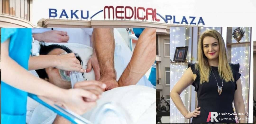 Ginekoloq - cərrah Elnurə Mustafayevanın həyata keçirdiyi süni mayalanma əməliyyatının ağır fəsadları