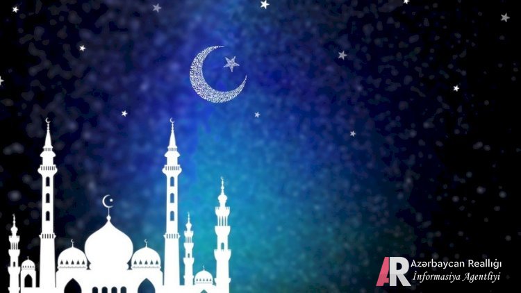 Azərbaycanda Ramazan ayı başladı - TƏQVİM